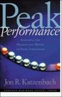 Peak Performance Aligning the Hearts and Minds of Your Employees
