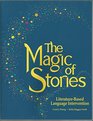 The Magic of Stories LiteratureBased Language Intervention