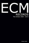 ECM RECORDS The Artists (ECM Records Complete)