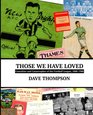 Those We Have Loved Casualties and Catastrophes of the Football League 18881988
