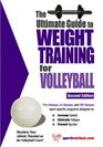 The Ultimate Guide To Weight Training For Volleyball