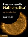 Programming with Mathematica An Introduction