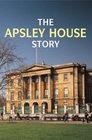 The Apsley House Story