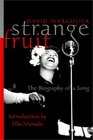 Strange Fruit The Biography of a Song