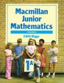 Macmillan Junior Mathematics Bk 1A