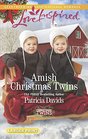 Amish Christmas Twins (Christmas Twins, Bk 1) (Love Inspired, No 1093) (Larger Print)