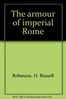 The armour of imperial Rome