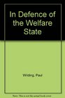 In Defence of the Welfare State