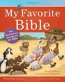 My Favorite Bible The BestLoved Stories of the Bible