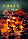 Winning Chess Tactics  Strategies
