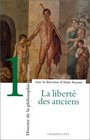 Histoire de la philosophie politique tome 1  La Libert des anciens