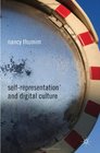SelfRepresentation and Digital Culture