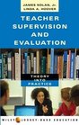 Teacher Supervision and Evaluation  Theory into Practice