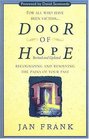 Door of Hope Recognizing and Resolving the Pains of Your Past