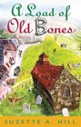 A Load of Old Bones (Francis Oughterard, Bk 1)