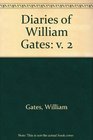 Diaries of William Gates v 2