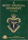 A Most Unusual Regiment A History of the Melbourne University Regiment