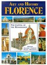 Art and History of Florence Museums Galleries Churches Palaces Monuments