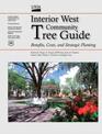 Interior West community tree guide benefits costs and strategic planting