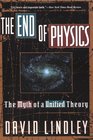 The End of Physics The Myth of a Unified Theory