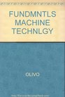 Fundamentals of Machine Technology