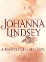A Man to Call My Own (Large Print)