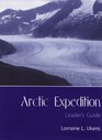 Arctic Expedition Leader's Guide