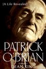 Patrick O'Brian A Life Revealed