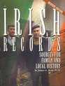 Irish Records Sources for Family and Local History