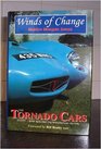 Winds of Change The Tornado Cars Story  British Specialist Car Manufacturer