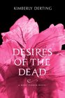 Desires of the Dead (Body Finder, Bk 2)