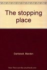 The stopping place