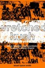 Wretched Kush Ethnic Identities and Boundries in Egypt's Nubian Empire