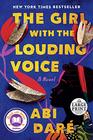 The Girl With the Louding Voice (Large Print)
