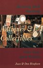 Buying and Selling Antiques and Collectibles For Fun and Profit