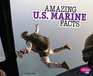 Amazing US Marine Facts