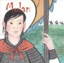 Mulan A Story in Chinese and English