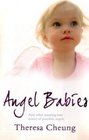 Angel Babies and Other Amazing True Stories of Guardian Angels