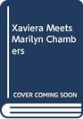 Xaviera Meets Marilyn Chambers