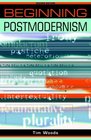 Beginning Postmodernism Second Edition