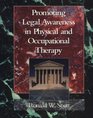 Promoting Legal Awareness in Physical and Occupational Therapy