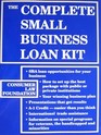 The Complete Small Business Loan Kit