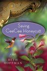 Saving CeeCee Honeycutt (Large Print)