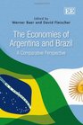 The Economies of Argentina and Brazil A Comparative Perspective