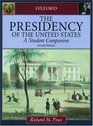 Presidency of the United States A Student Companion