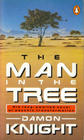 Man In The Tree