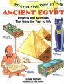 Spend the Day in Ancient Egypt  Projects and Activities That Bring the Past to Life