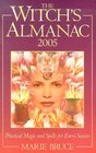 The Witches Almanac 2005 Practical Magic and Spells for Every Season