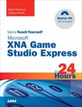 Sams Teach Yourself Microsoft XNA Game Studio 30 in 24 Hours Complete Starter Kit
