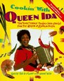 Cookin' with Queen Ida Revised 2nd Edition Bon Temps Creole Recipes  from the Queen of Zydeco Music